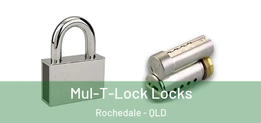  Mul-T-Lock Locks Rochedale - QLD