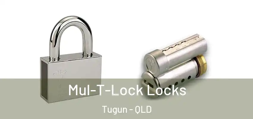  Mul-T-Lock Locks Tugun - QLD