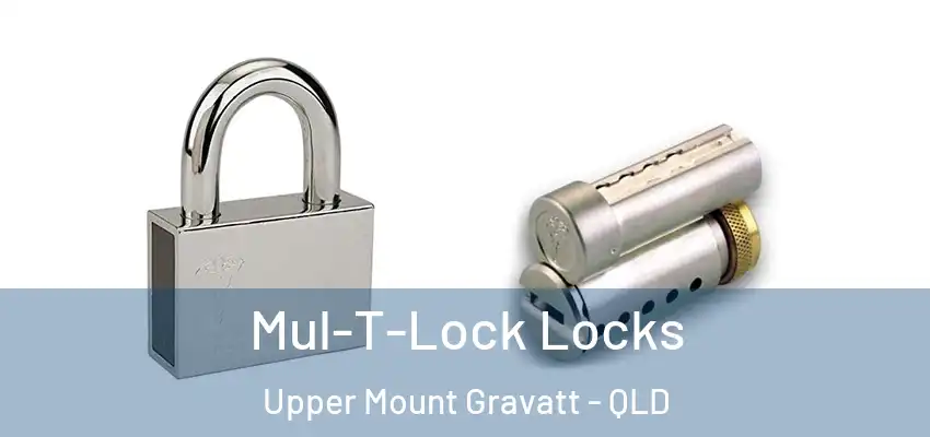  Mul-T-Lock Locks Upper Mount Gravatt - QLD