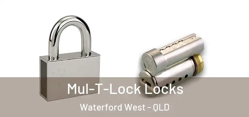 Mul-T-Lock Locks Waterford West - QLD