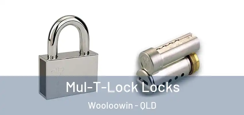 Mul-T-Lock Locks Wooloowin - QLD