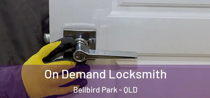 On Demand Locksmith Bellbird Park - QLD