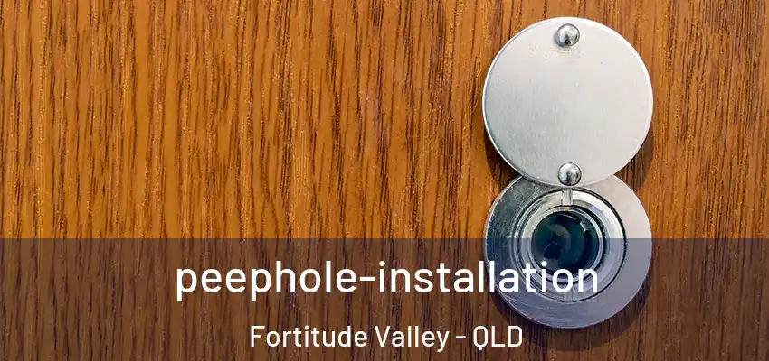  peephole-installation Fortitude Valley - QLD