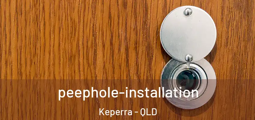  peephole-installation Keperra - QLD