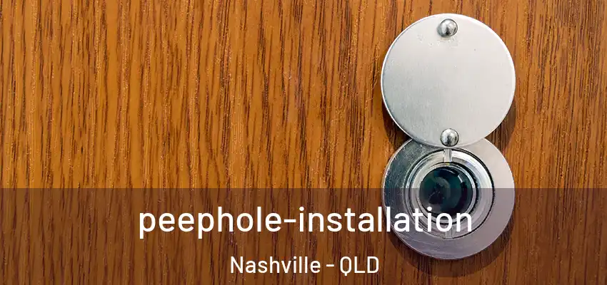  peephole-installation Nashville - QLD