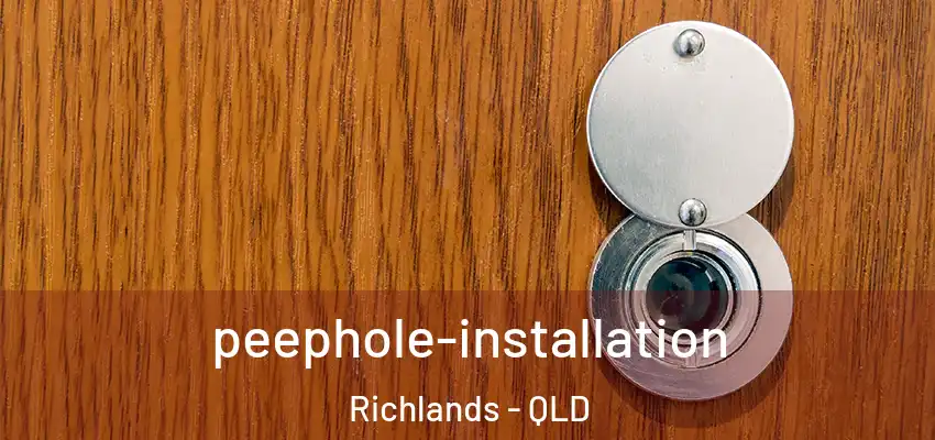  peephole-installation Richlands - QLD
