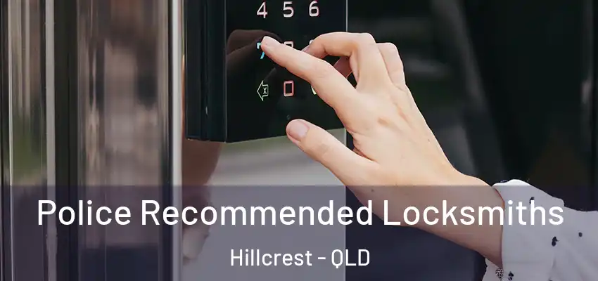  Police Recommended Locksmiths Hillcrest - QLD