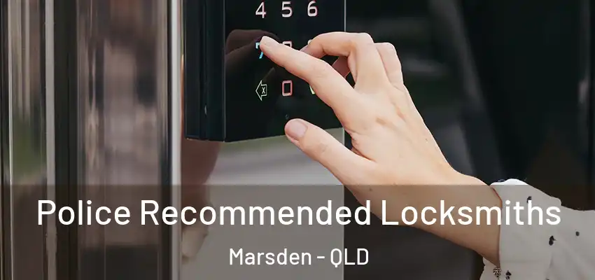  Police Recommended Locksmiths Marsden - QLD