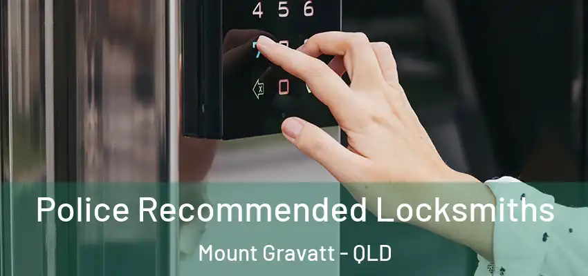  Police Recommended Locksmiths Mount Gravatt - QLD