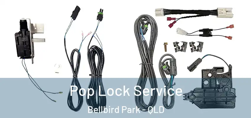  Pop Lock Service Bellbird Park - QLD
