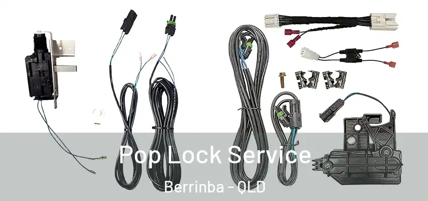 Pop Lock Service Berrinba - QLD