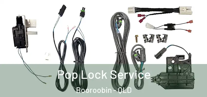 Pop Lock Service Booroobin - QLD