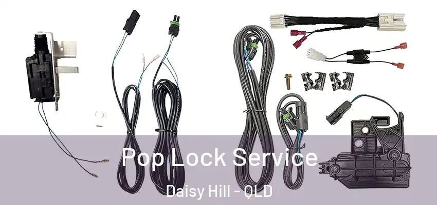 Pop Lock Service Daisy Hill - QLD