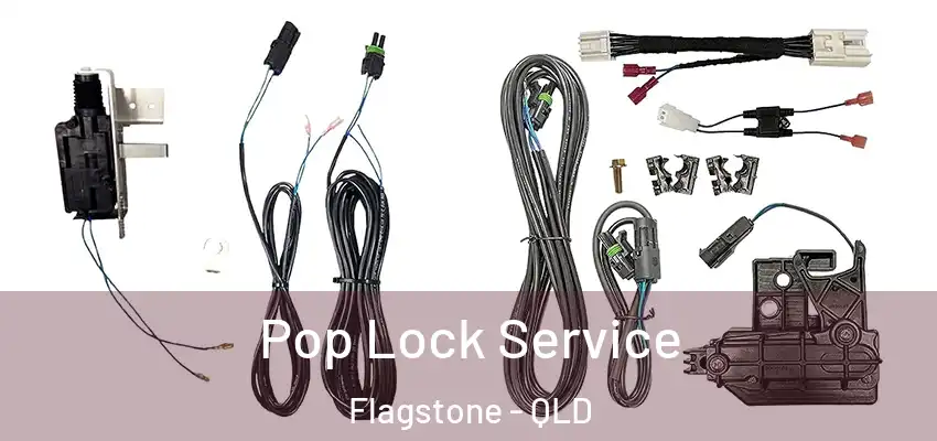 Pop Lock Service Flagstone - QLD
