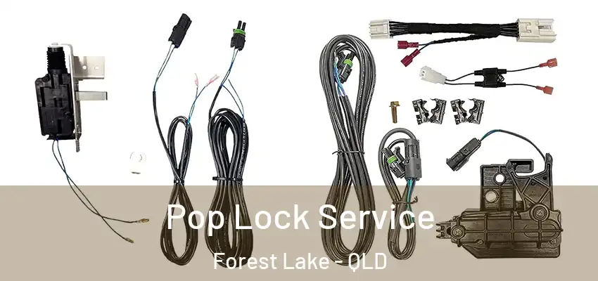Pop Lock Service Forest Lake - QLD