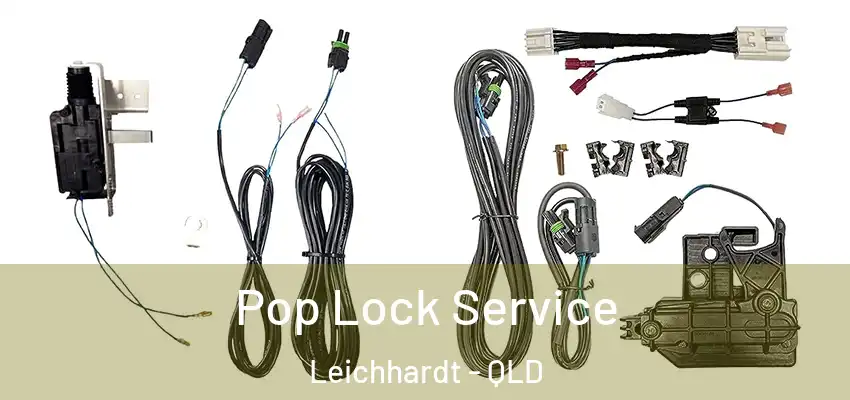 Pop Lock Service Leichhardt - QLD