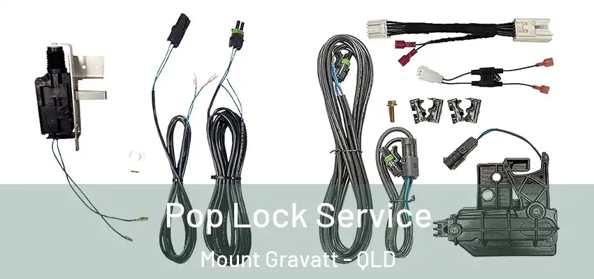  Pop Lock Service Mount Gravatt - QLD