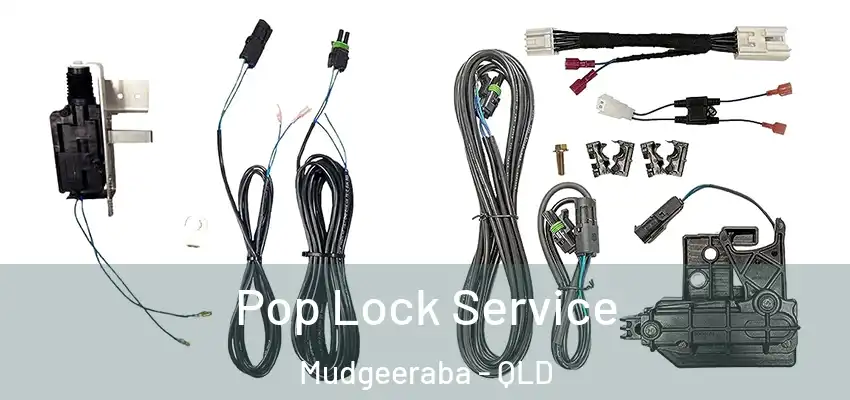 Pop Lock Service Mudgeeraba - QLD