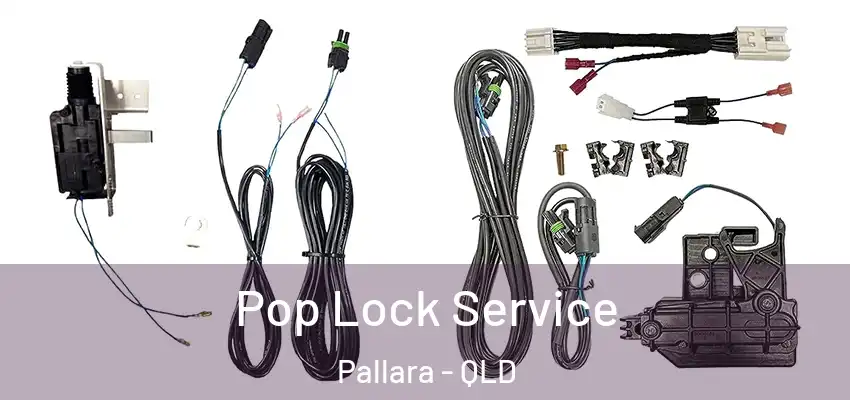 Pop Lock Service Pallara - QLD