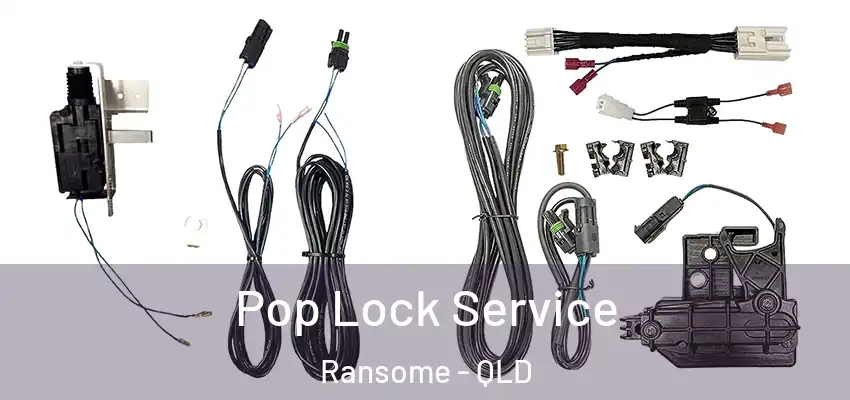Pop Lock Service Ransome - QLD