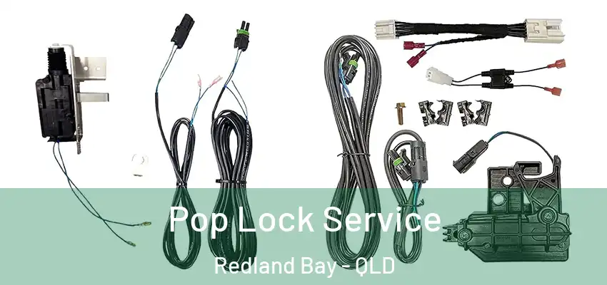  Pop Lock Service Redland Bay - QLD