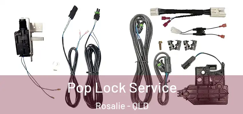  Pop Lock Service Rosalie - QLD