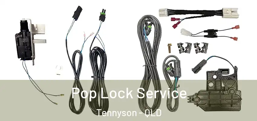 Pop Lock Service Tennyson - QLD