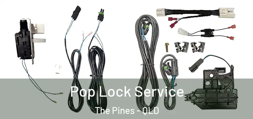 Pop Lock Service The Pines - QLD