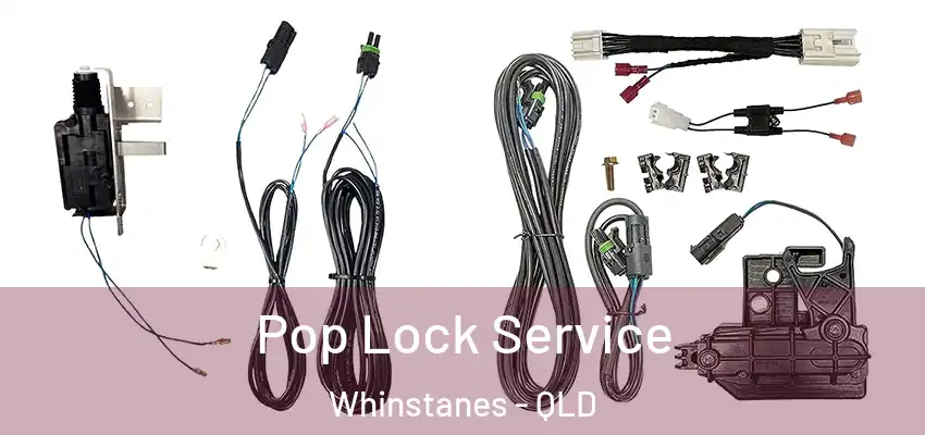  Pop Lock Service Whinstanes - QLD