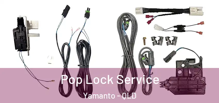 Pop Lock Service Yamanto - QLD