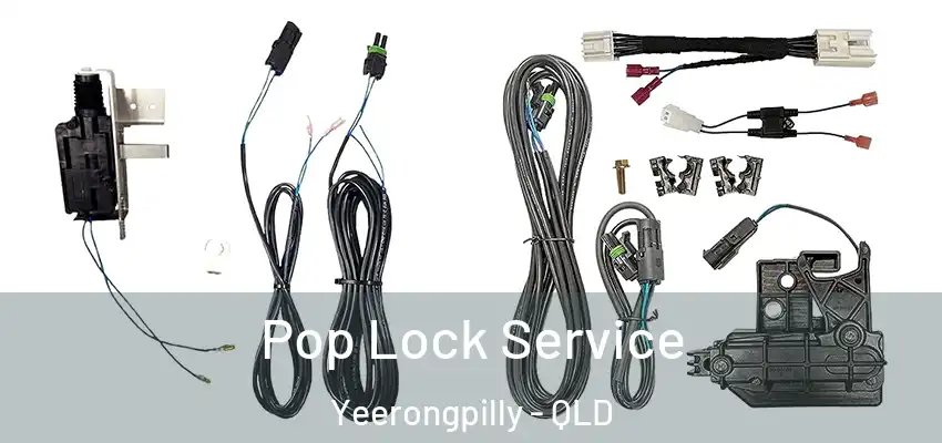 Pop Lock Service Yeerongpilly - QLD