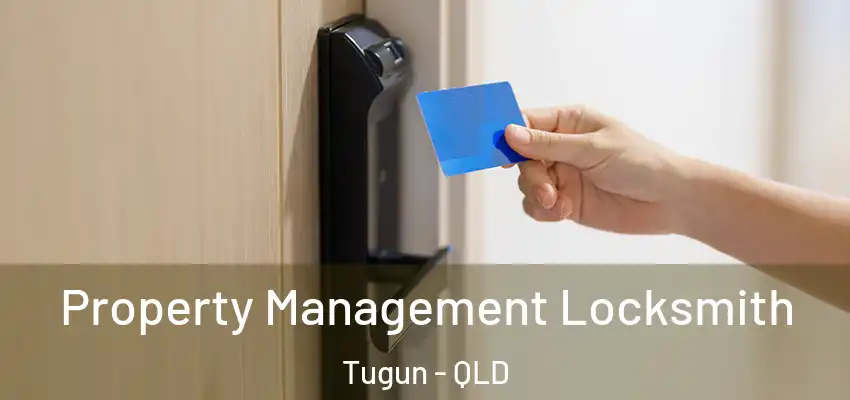  Property Management Locksmith Tugun - QLD