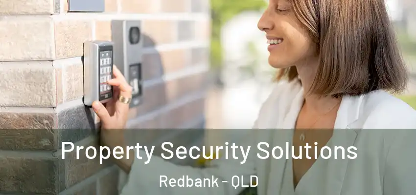  Property Security Solutions Redbank - QLD