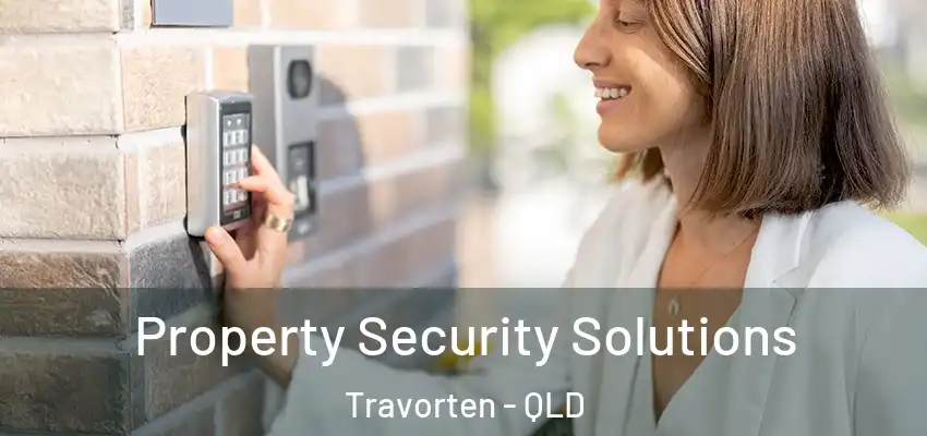 Property Security Solutions Travorten - QLD