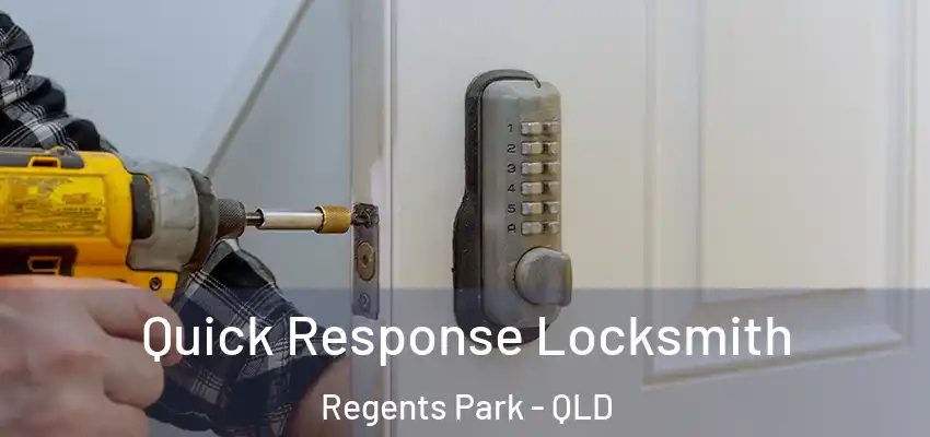  Quick Response Locksmith Regents Park - QLD