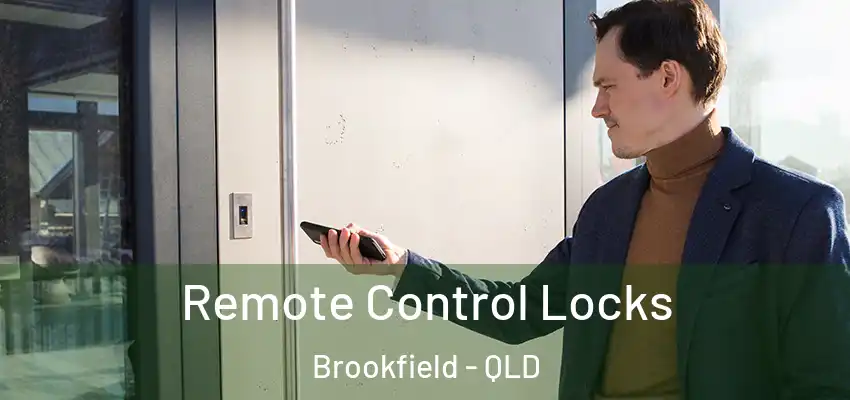  Remote Control Locks Brookfield - QLD