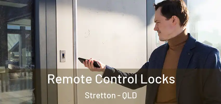 Remote Control Locks Stretton - QLD