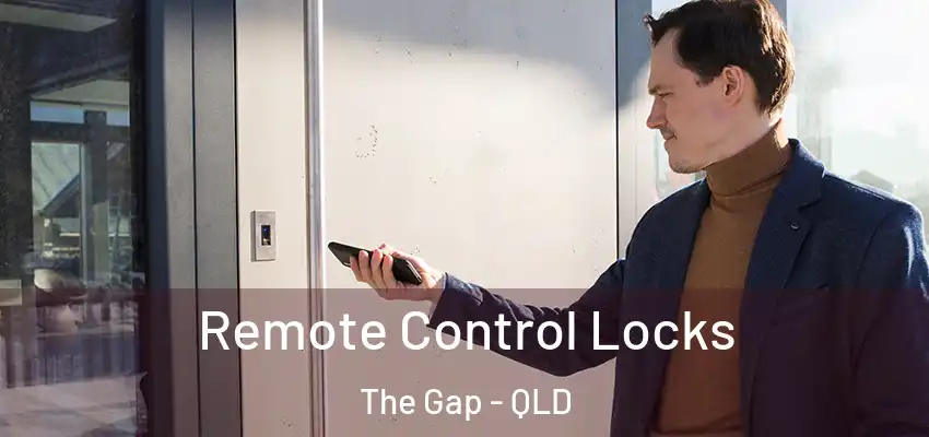  Remote Control Locks The Gap - QLD