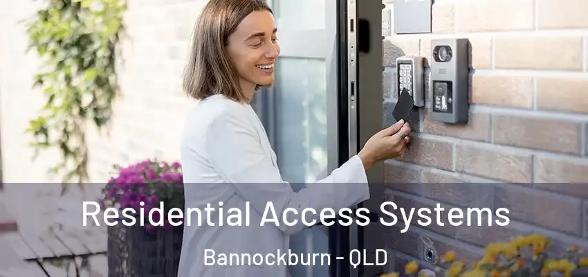  Residential Access Systems Bannockburn - QLD
