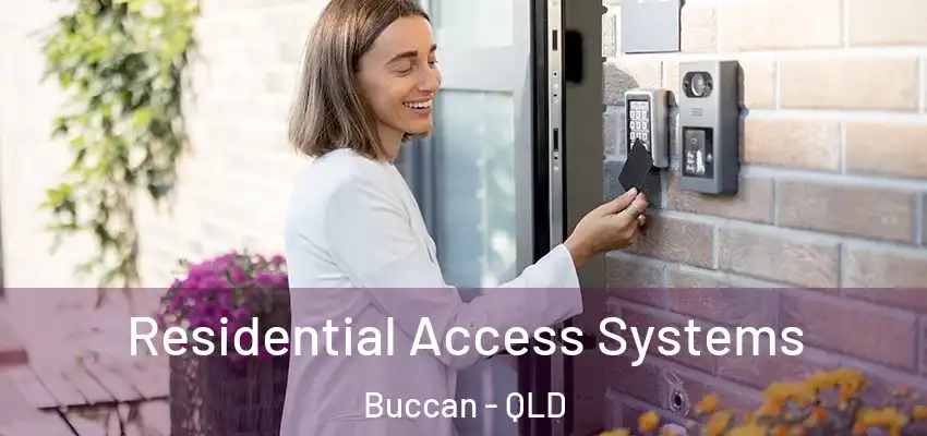  Residential Access Systems Buccan - QLD