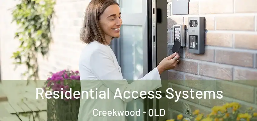  Residential Access Systems Creekwood - QLD