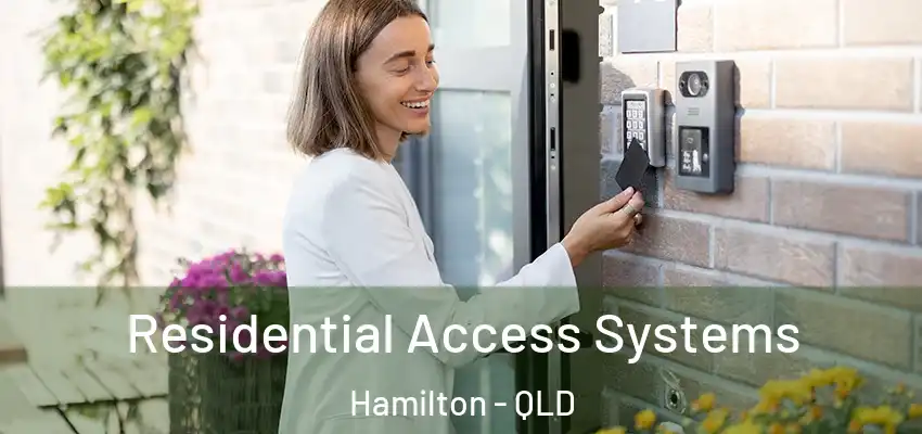  Residential Access Systems Hamilton - QLD