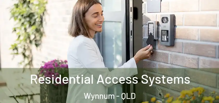  Residential Access Systems Wynnum - QLD