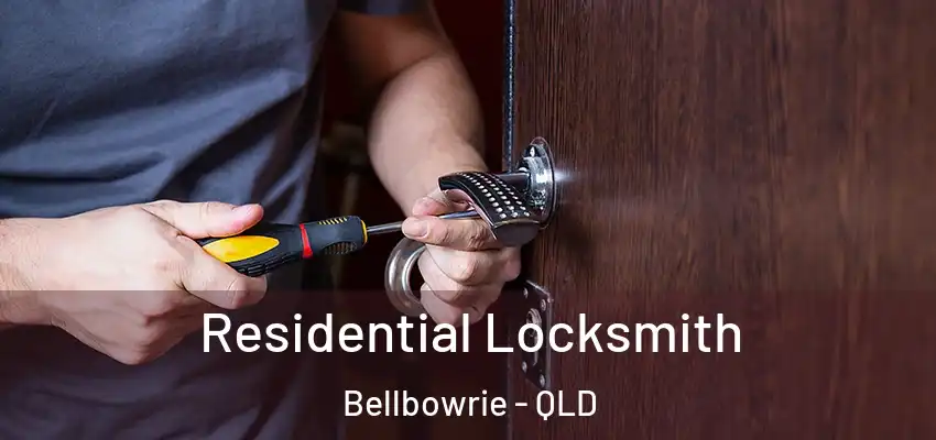  Residential Locksmith Bellbowrie - QLD
