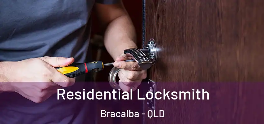  Residential Locksmith Bracalba - QLD