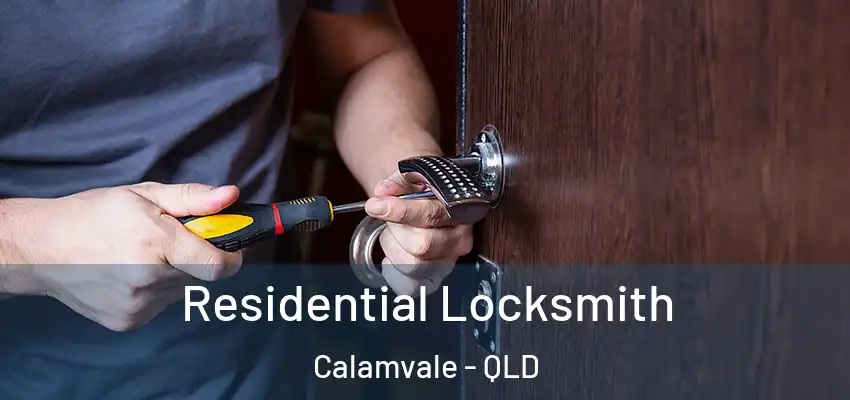  Residential Locksmith Calamvale - QLD