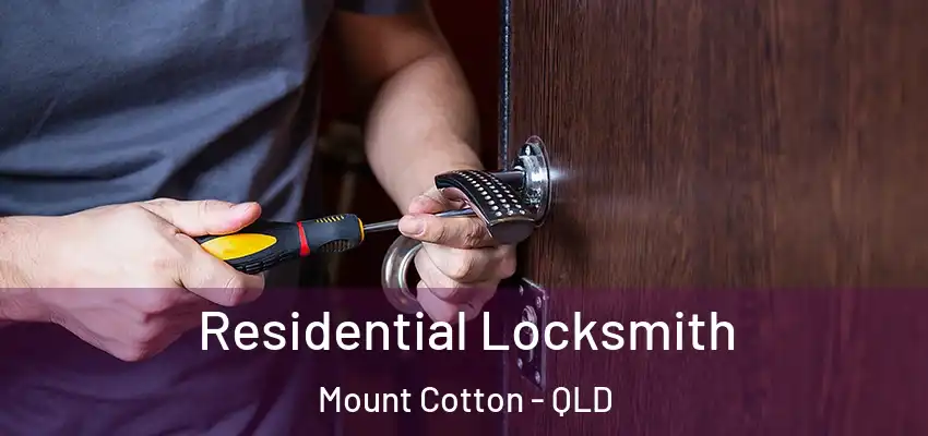 Residential Locksmith Mount Cotton - QLD