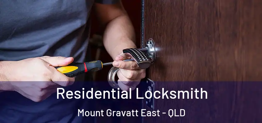  Residential Locksmith Mount Gravatt East - QLD