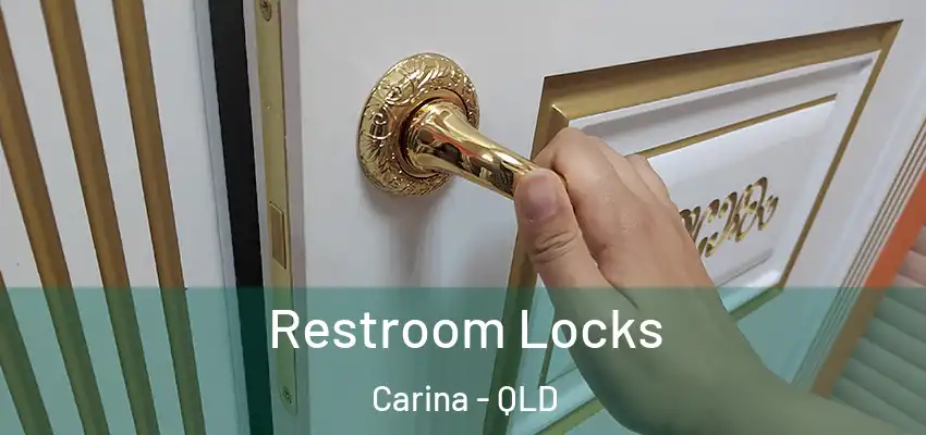  Restroom Locks Carina - QLD