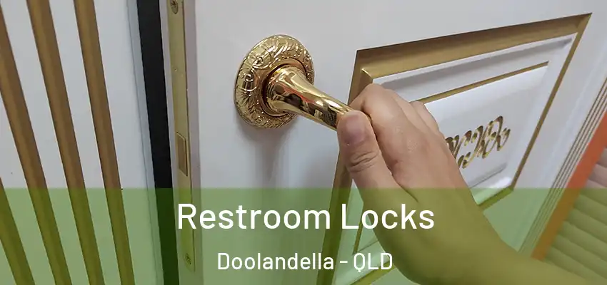  Restroom Locks Doolandella - QLD